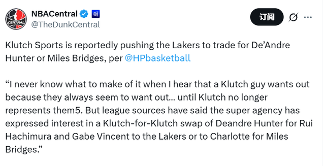 kaiyun-富保罗出手了！正推动亨特交易去湖人 布里奇斯也可能加盟紫金军